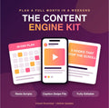 THE CONTENT ENGINE KIT